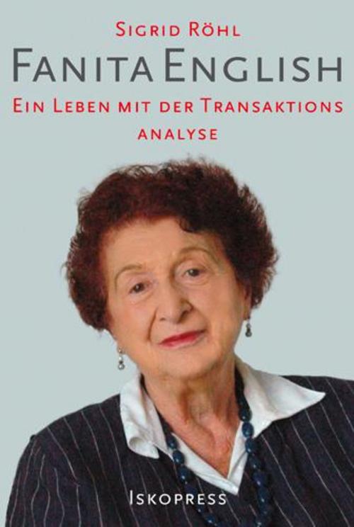 Buchcover: Fanita English - über ihr Leben und die Transaktionsanalyse