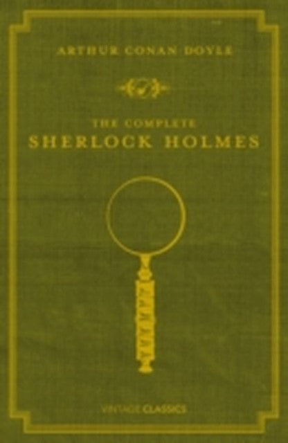 The Complete Sherlock Holmes