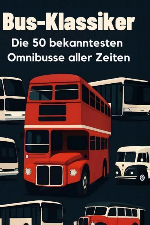Buchcover: Bus-Klassiker