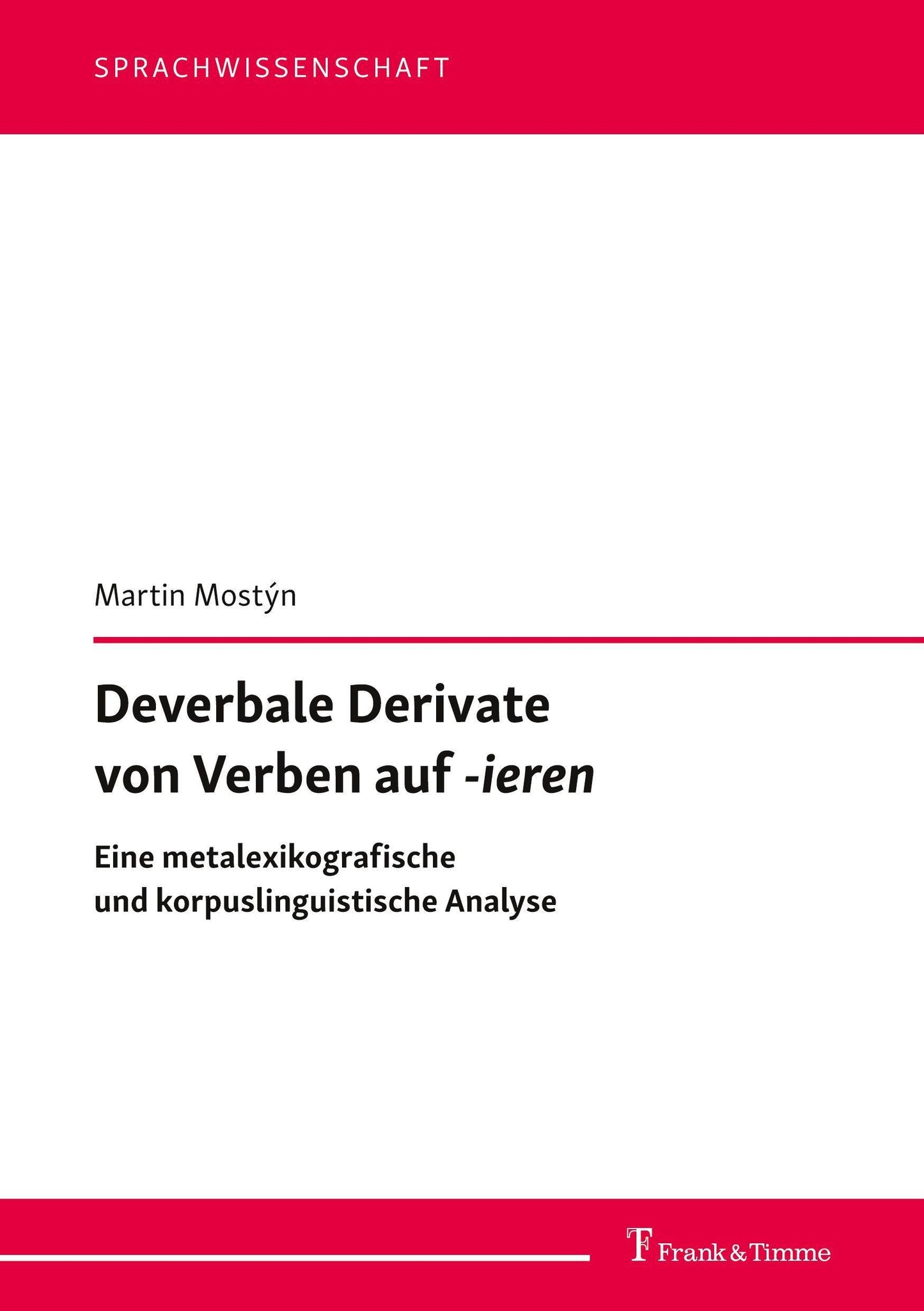 Deverbale Derivate von Verben auf -ieren