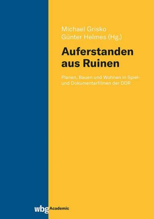 \"Auferstanden aus Ruinen\"