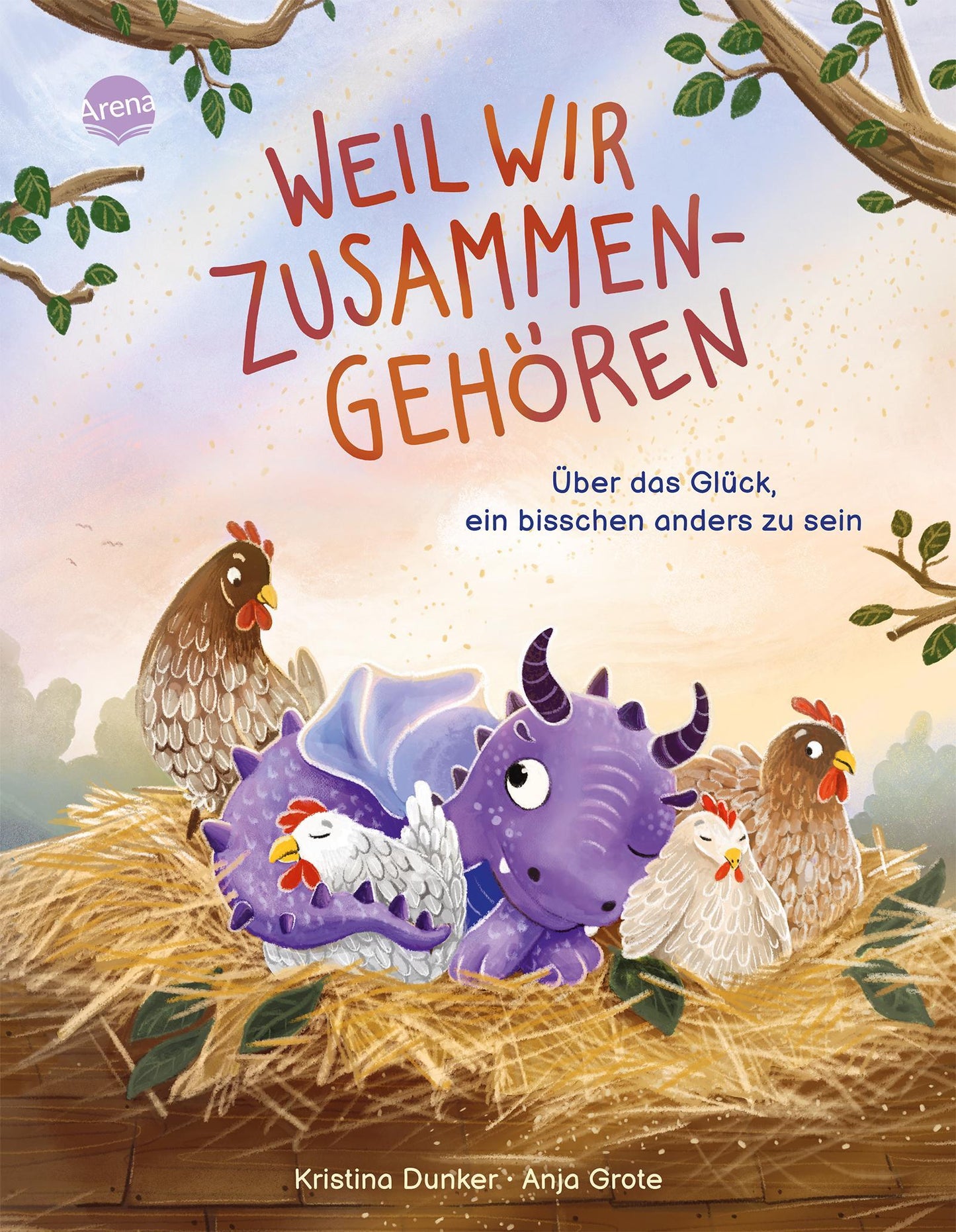 Dunker, Kristina/Weil wir zusammengehören. Über das Glück, ein bisschen anders zu sein