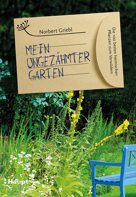 Buchcover: Mein ungezähmter Garten