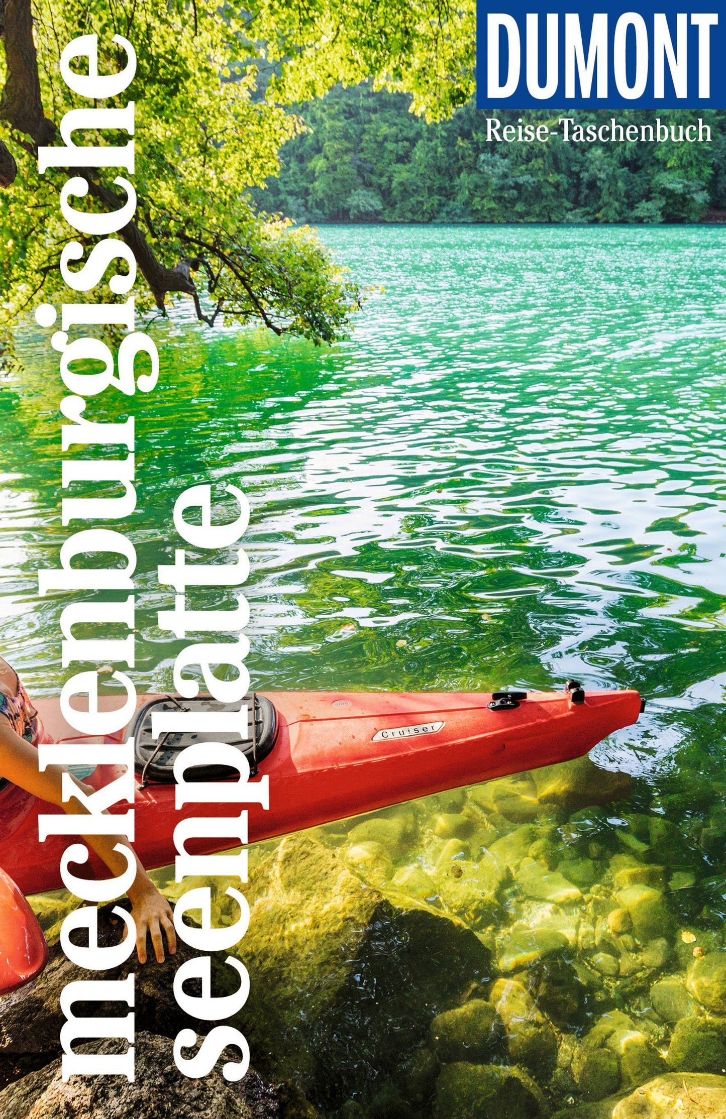 DUMONT Reise-Taschenbuch Reiseführer Mecklenburgische Seenplatte