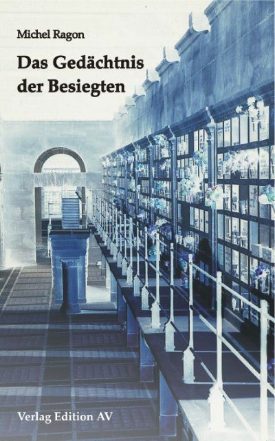 Das Gedächtnis der Besiegten