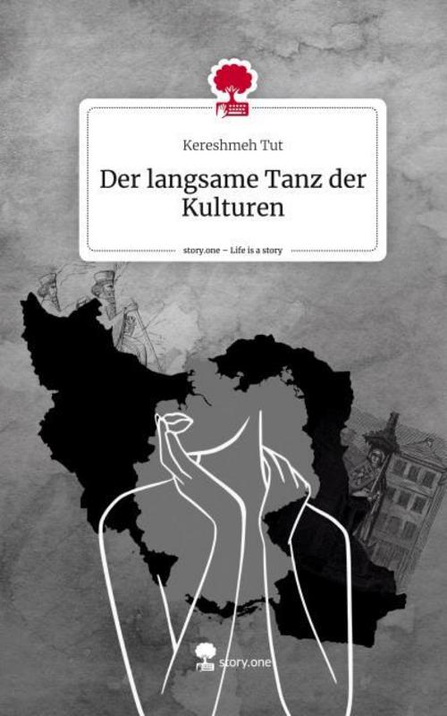 Buchcover: Der langsame Tanz der Kulturen. Life is a Story - story.one