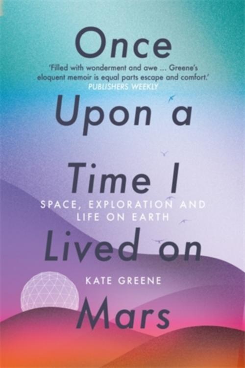 Buchcover: Once Upon a Time I Lived on Mars