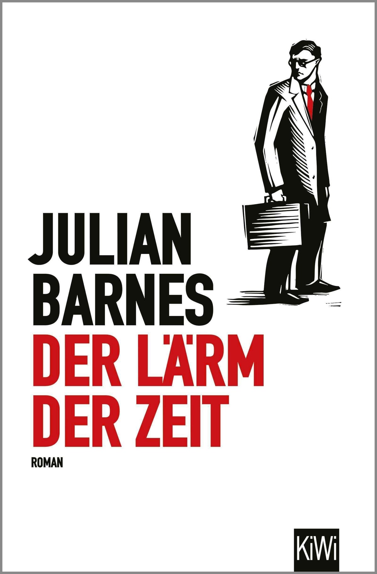 Der Lärm der Zeit