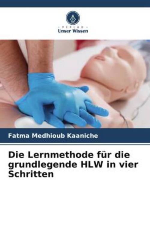 Die Lernmethode für die grundlegende HLW in vier Schritten