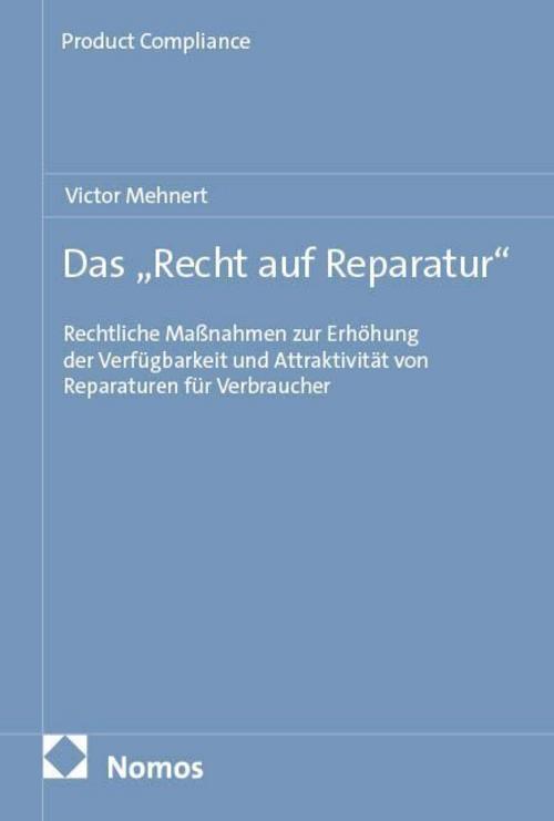Das \"Recht auf Reparatur\"