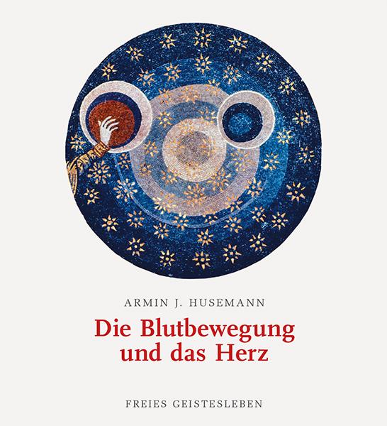 Buchcover: Die Blutbewegung und das Herz