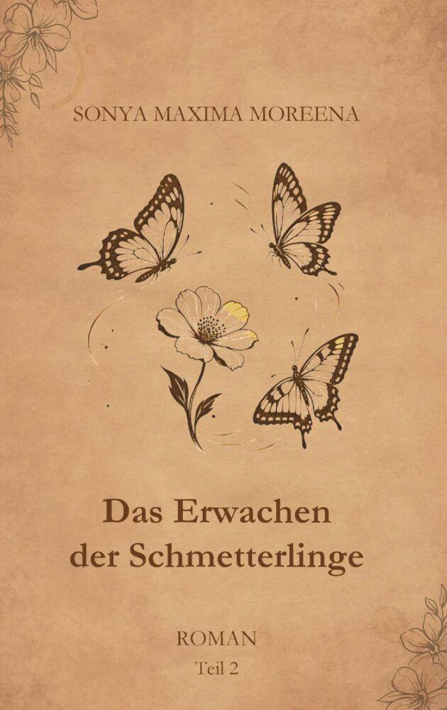 Das Erwachen der Schmetterlinge