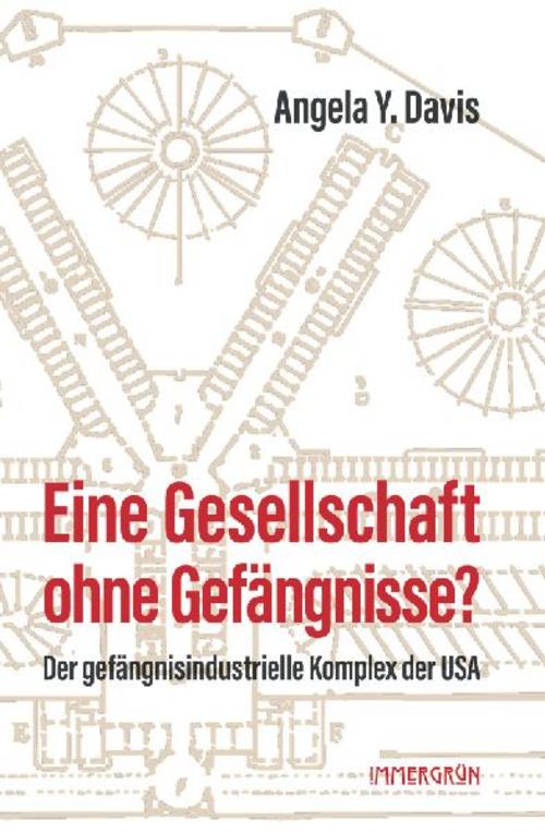 Buchcover: Eine Gesellschaft ohne Gefängnisse?
