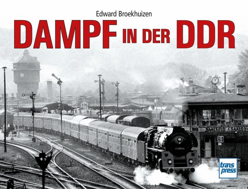 Buchcover: Dampf in der DDR