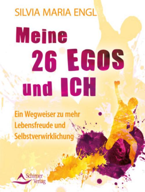 Buchcover: Meine 26 Egos und ich
