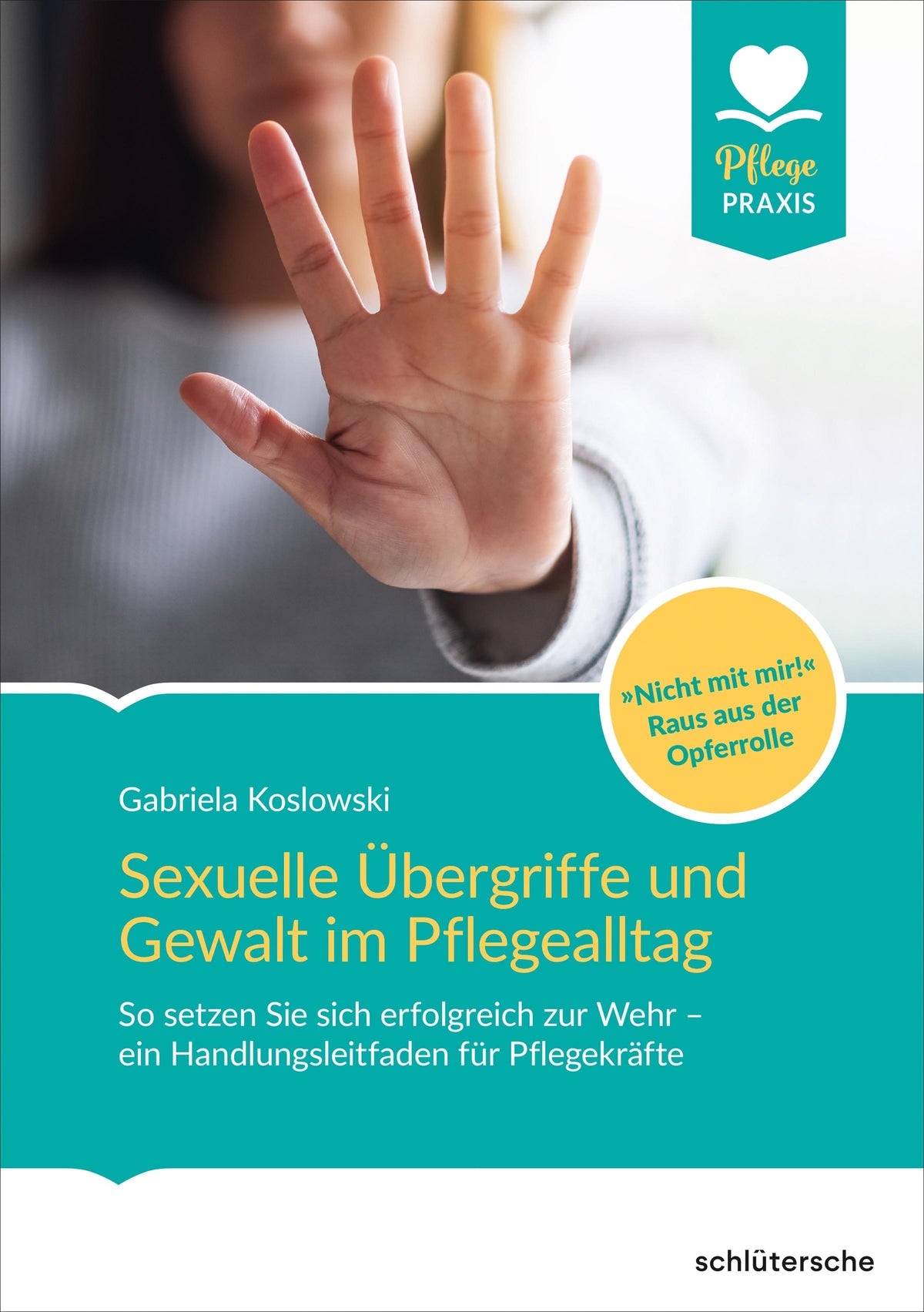 Buchcover: Sexuelle Übergriffe und Gewalt im Pflegealltag