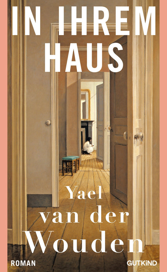 In ihrem Haus: Auf der Shortlist des Booker Prizes 2024! | Schon jetzt eines der provokantesten Romane des Jahres!