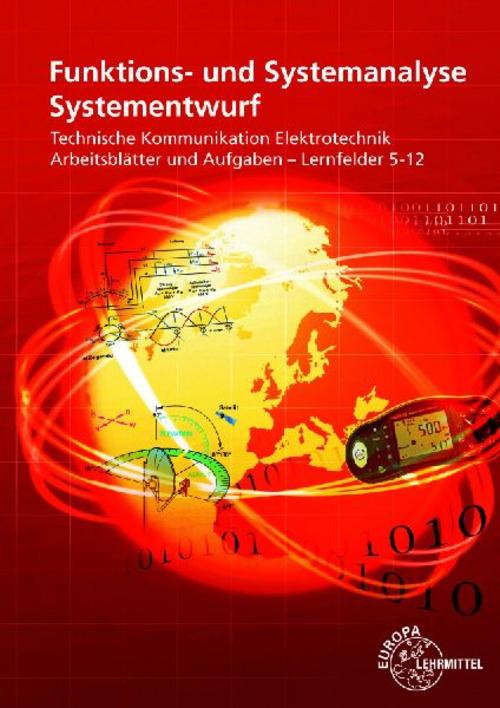 Funktions- und Systemanalyse Systementwurf Arbeitsblätter LF 5-12