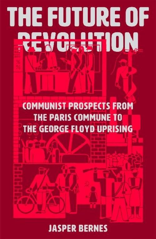 The Future of Revolution
