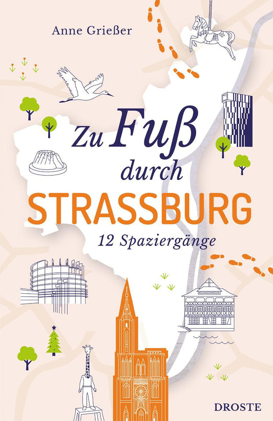 Zu Fuß durch Straßburg