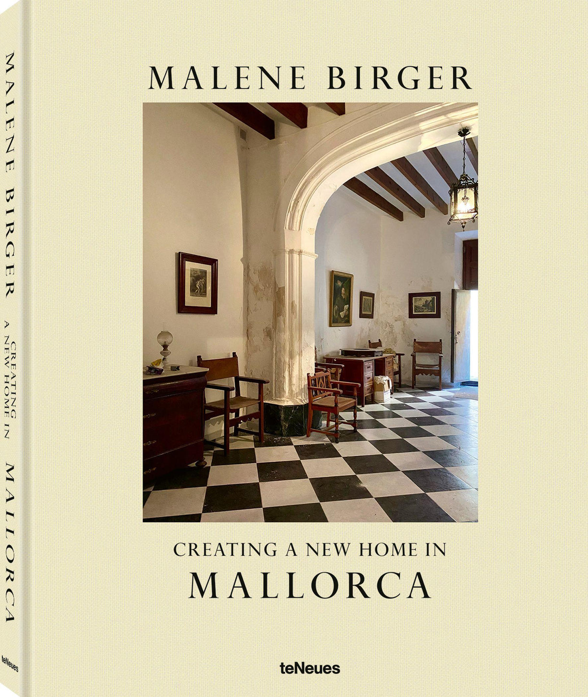 Creating a New Home in Mallorca (Malene Birger series)