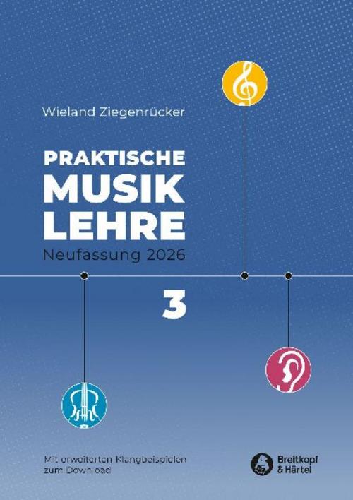 Praktische Musiklehre. Heft 3