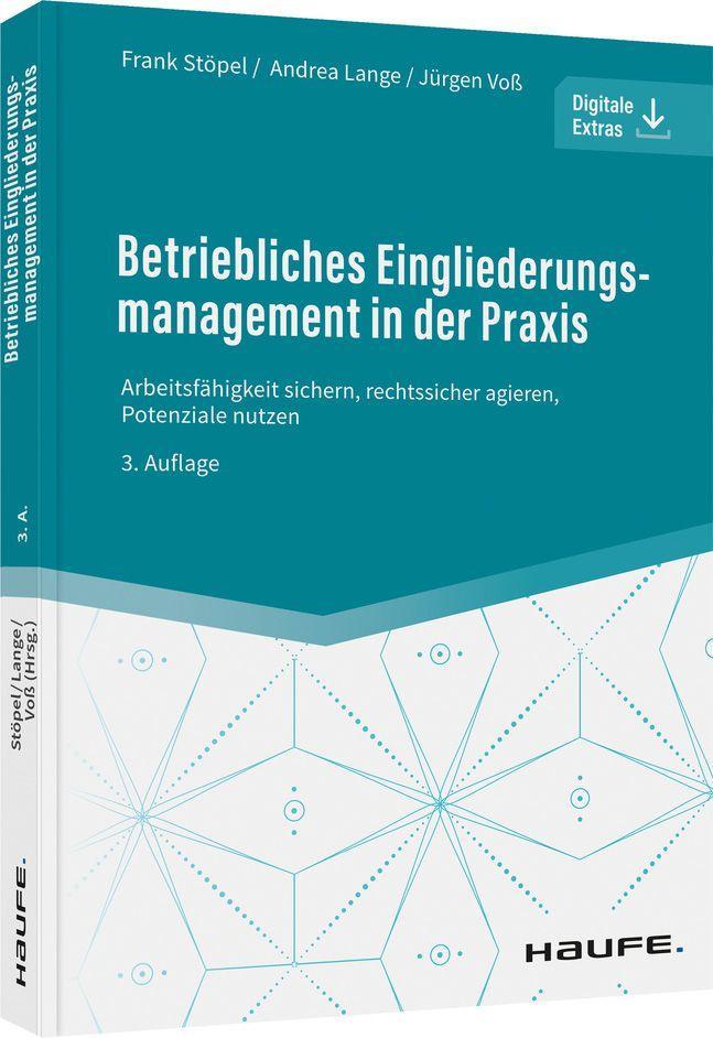 Betriebliches Eingliederungsmanagement in der Praxis