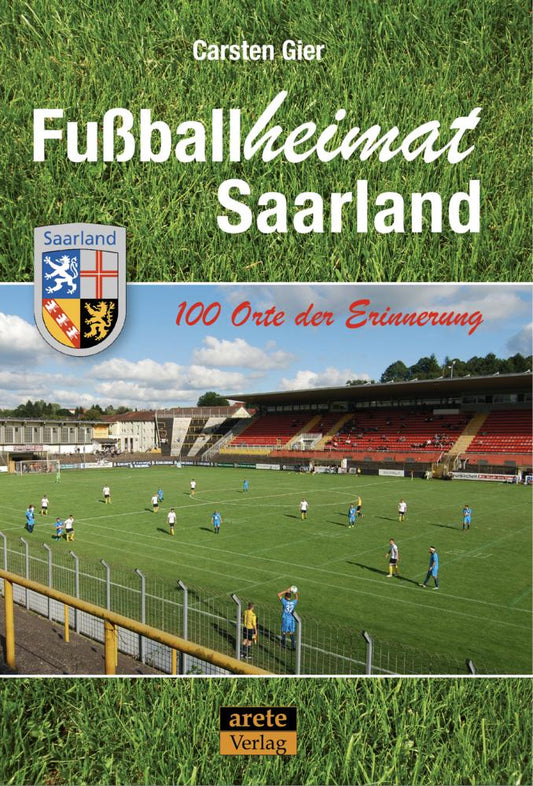 Buchcover: Fußballheimat Saarland