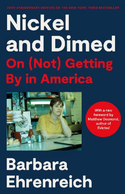 Nickel and Dimed (20th Anniversary Edition)
