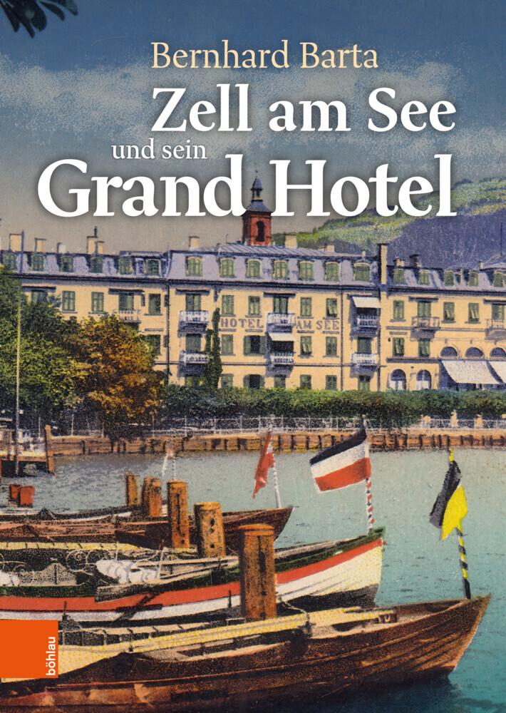 Buchcover: Zell am See und sein Grand Hotel