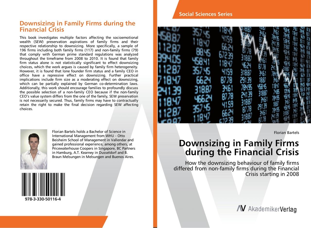 Downsizing in Family Firms during the Financial Crisis