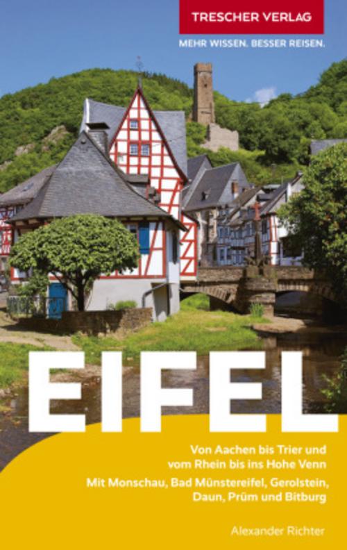 Richter, Alexander/TRESCHER Reiseführer Eifel