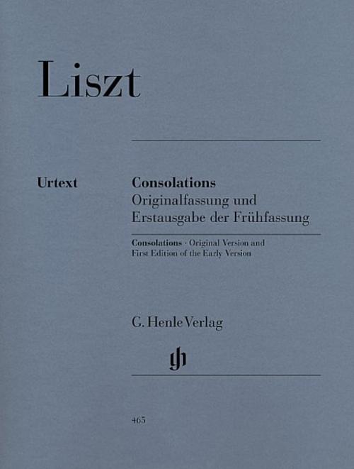 Liszt, Franz - Consolations (including first edition of the early version)