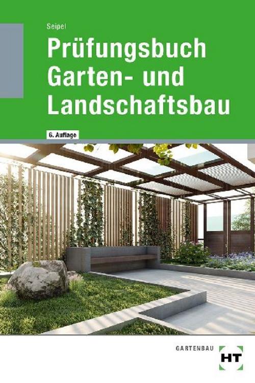 Prüfungsbuch Garten- und Landschaftsbau