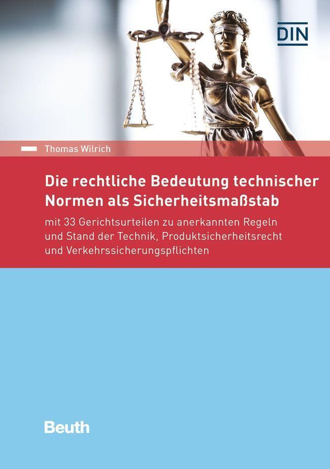 Buchcover: Die rechtliche Bedeutung technischer Normen als Sicherheitsmaßstab