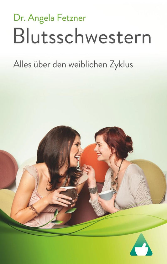 Buchcover: Blutsschwestern - Alles über den weiblichen Zyklus