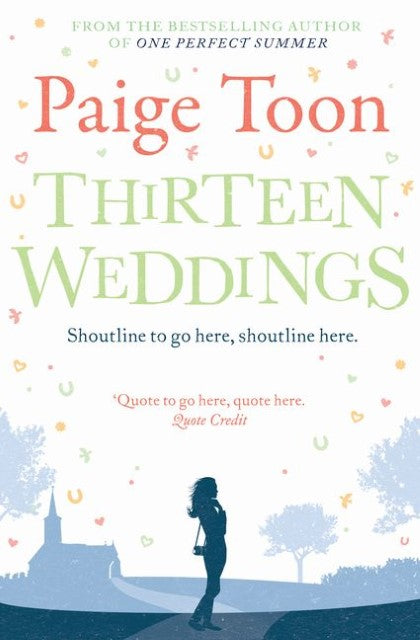Thirteen Weddings