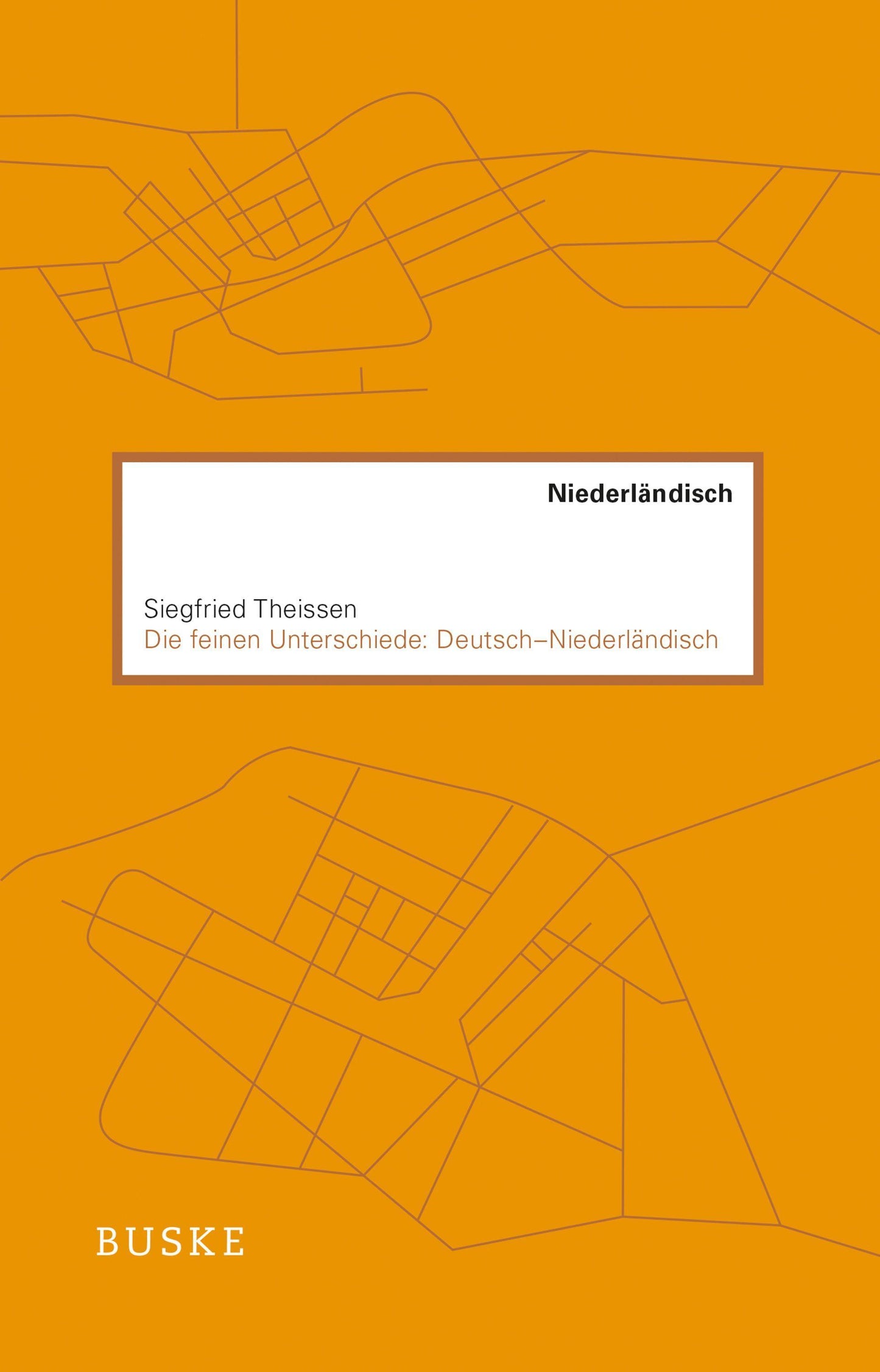Die feinen Unterschiede: Deutsch-Niederländisch