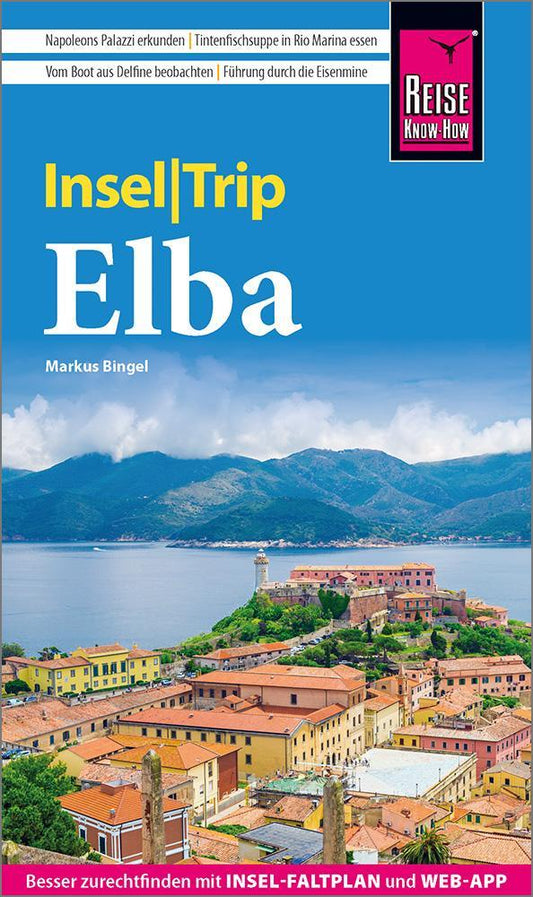 Bingel, Markus/Reise Know-How InselTrip Elba
