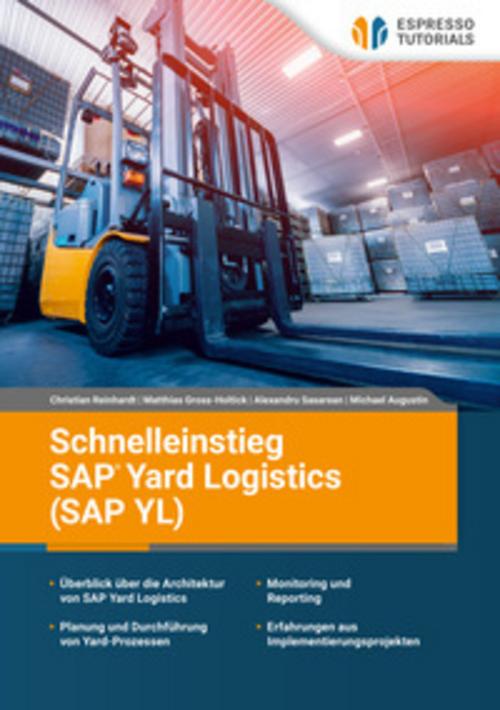 Buchcover: Schnelleinstieg SAP Yard Logistics (SAP YL)