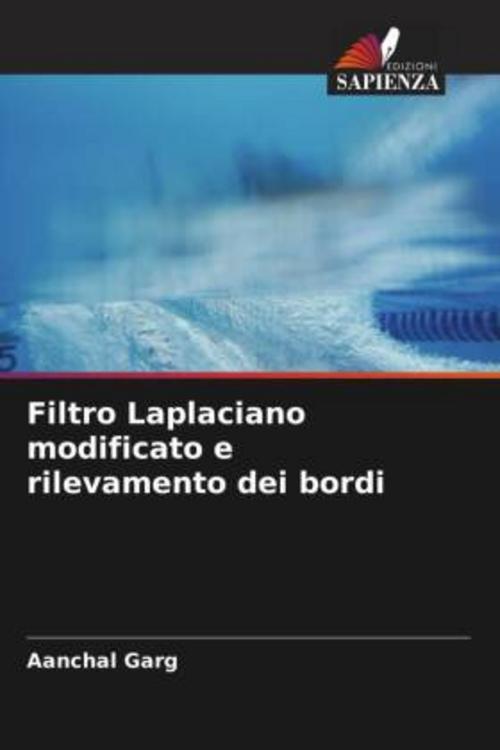 Buchcover: Filtro Laplaciano modificato e rilevamento dei bordi