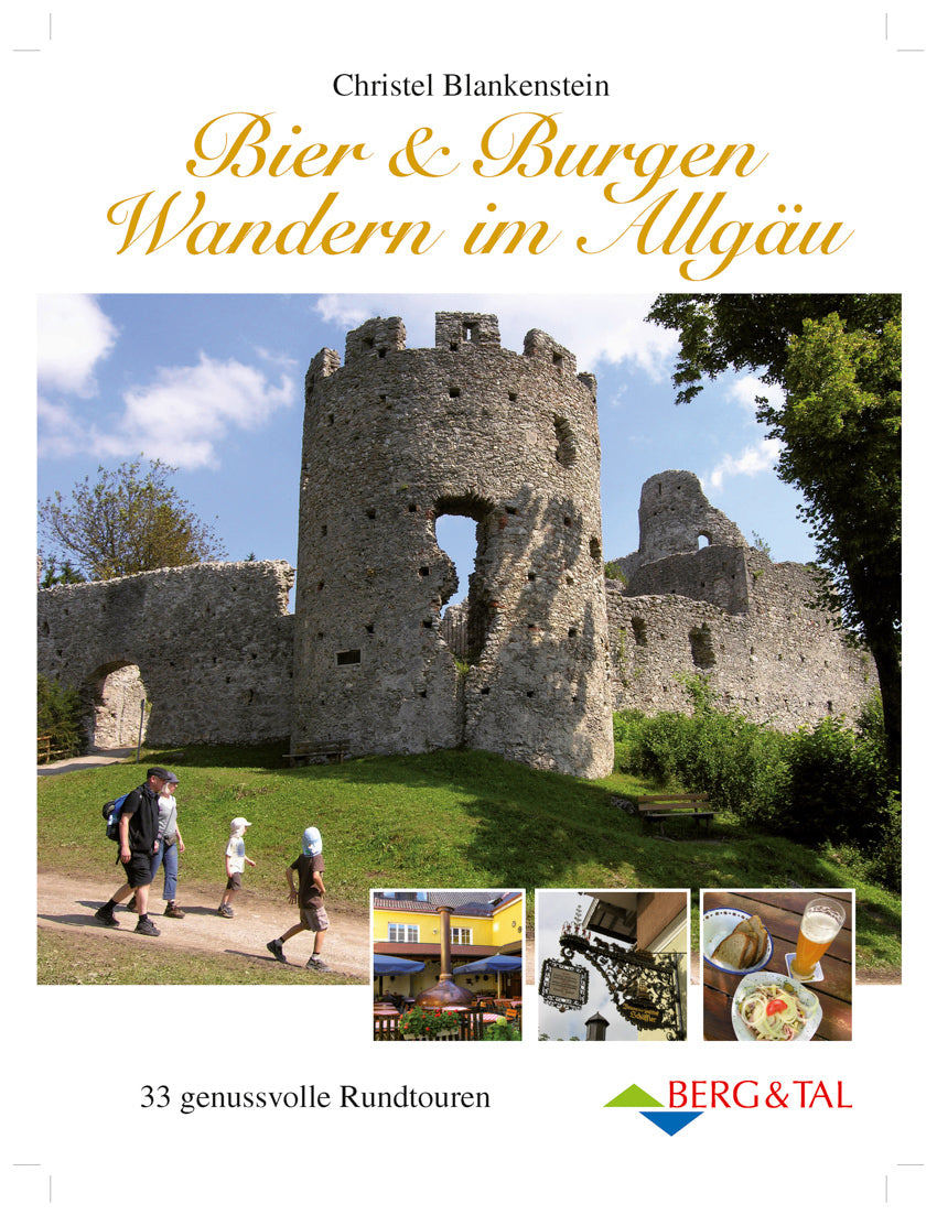 Bier & Burgen - Wandern im Allgäu