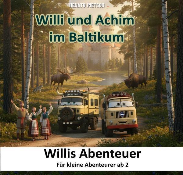 Willi und Achim im Baltikum