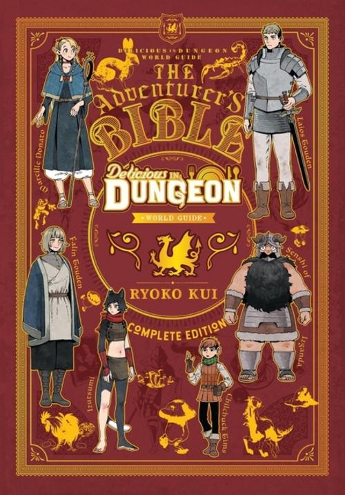 Delicious in Dungeon World Guide Adventurer's Bible, Complete Edition