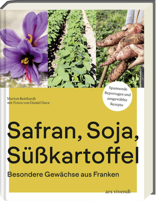 Buchcover: Safran, Soja, Süßkartoffel