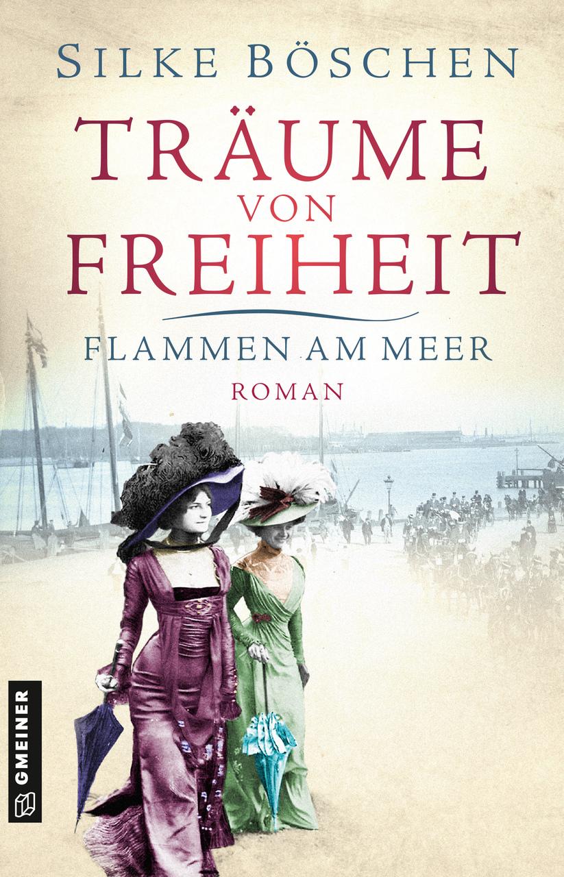 Böschen, Silke/Träume von Freiheit - Flammen am Meer