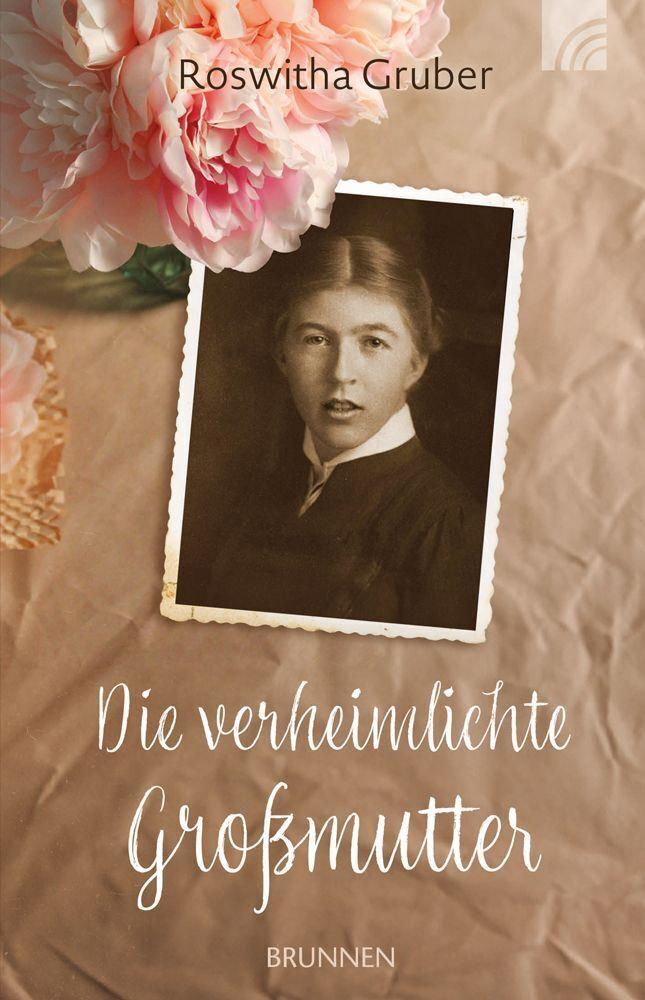 Die verheimlichte Großmutter