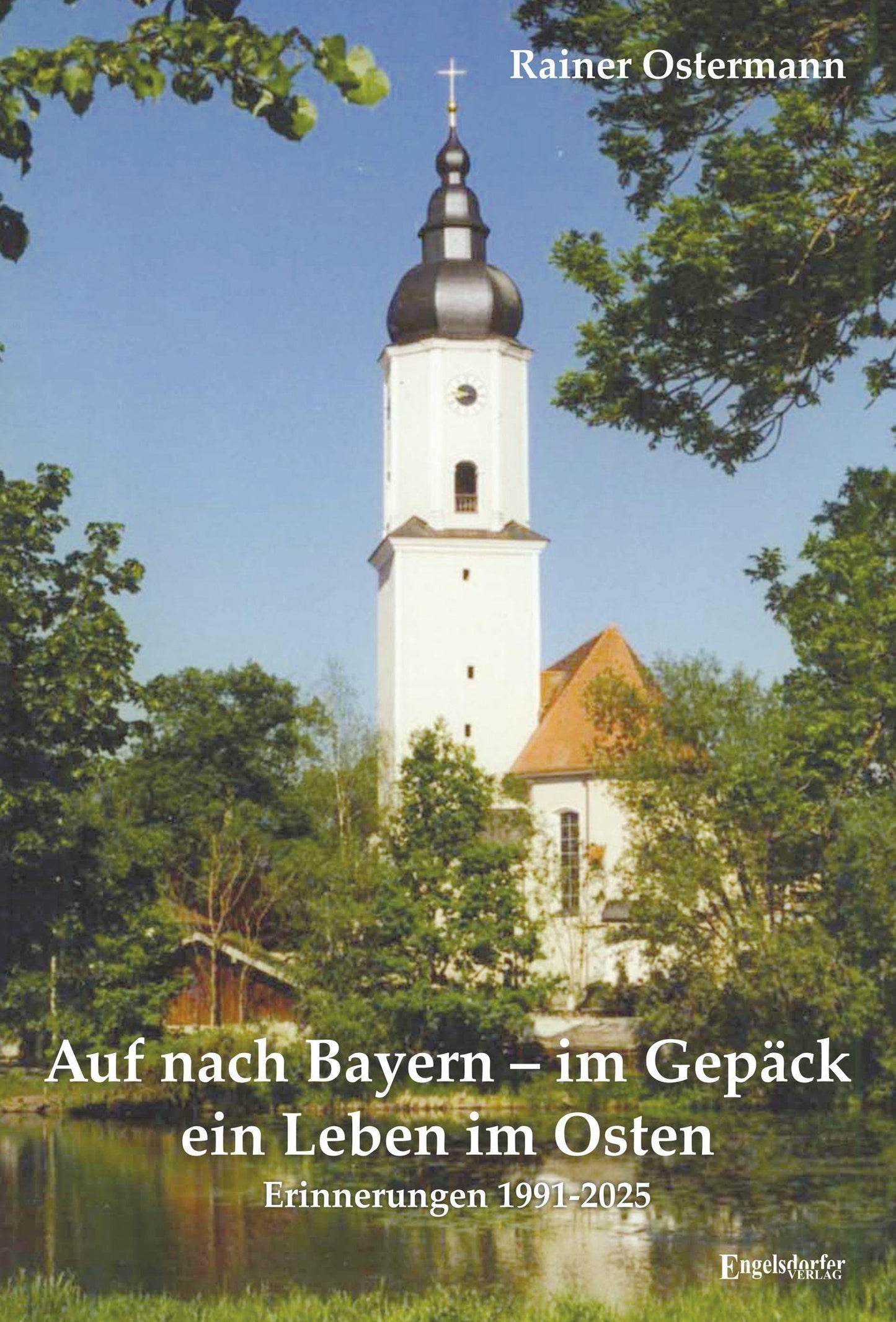 Auf nach Bayern - im Gepäck ein Leben im Osten