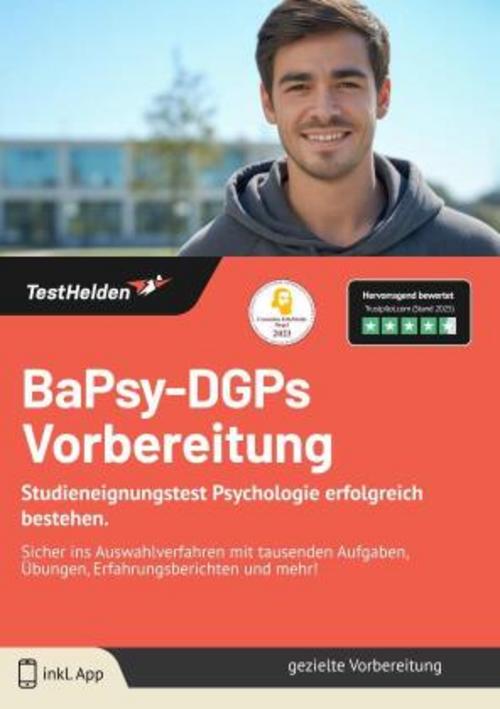 BaPsy-DGPs 2025 Vorbereitung: Studieneignungstest Psychologie erfolgreich bestehen. Sicher ins Auswahlverfahren mit tausenden Aufgaben, Übungen, Erfahrungsberichten und mehr!