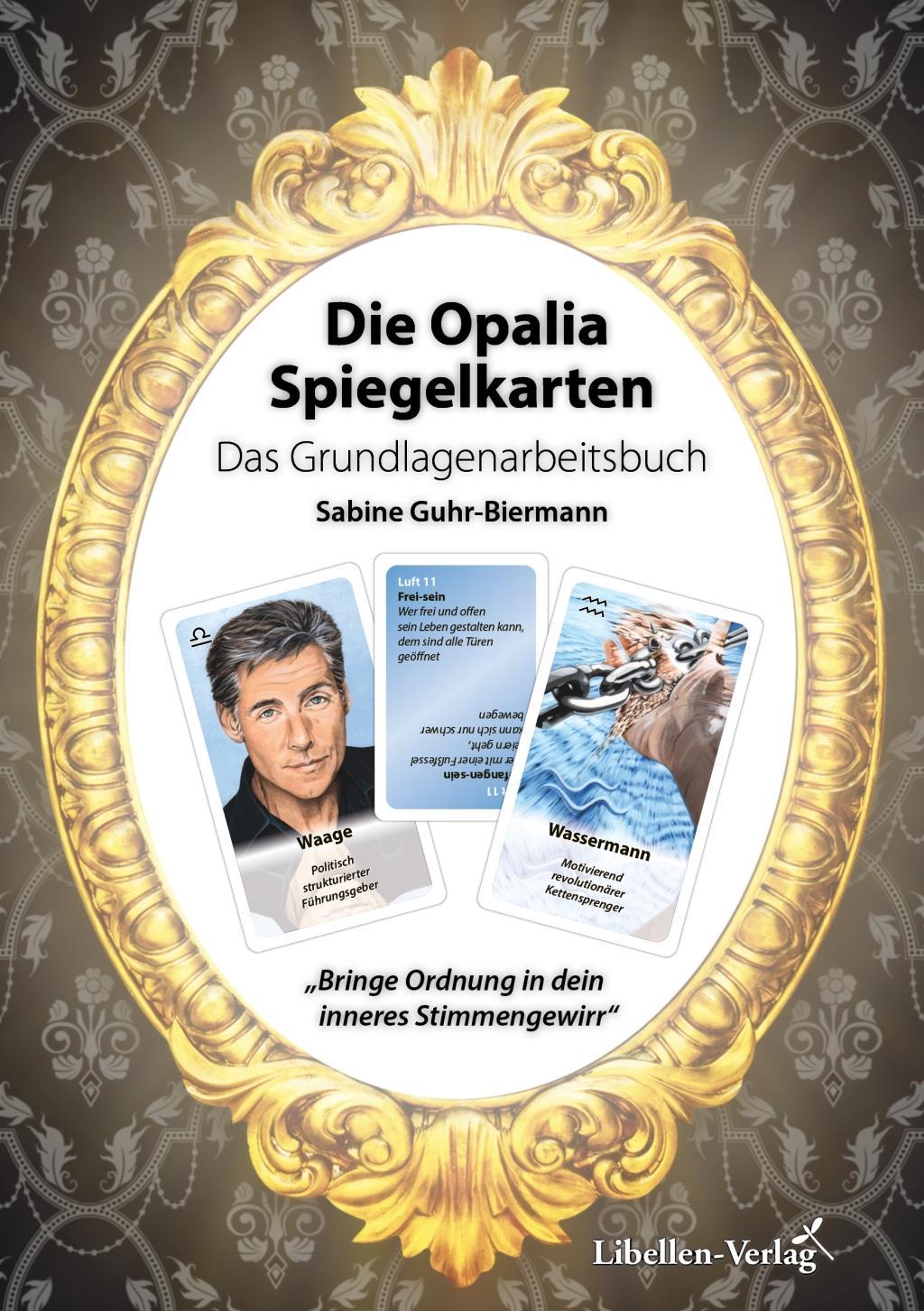 Buchcover: Die Opalia Spiegelkarten - Das Grundlagenarbeitsbuch